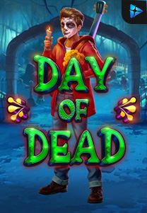 Bocoran RTP Day of Dead di SENSA838 - GENERATOR SLOT RTP RESMI SERVER PUSAT